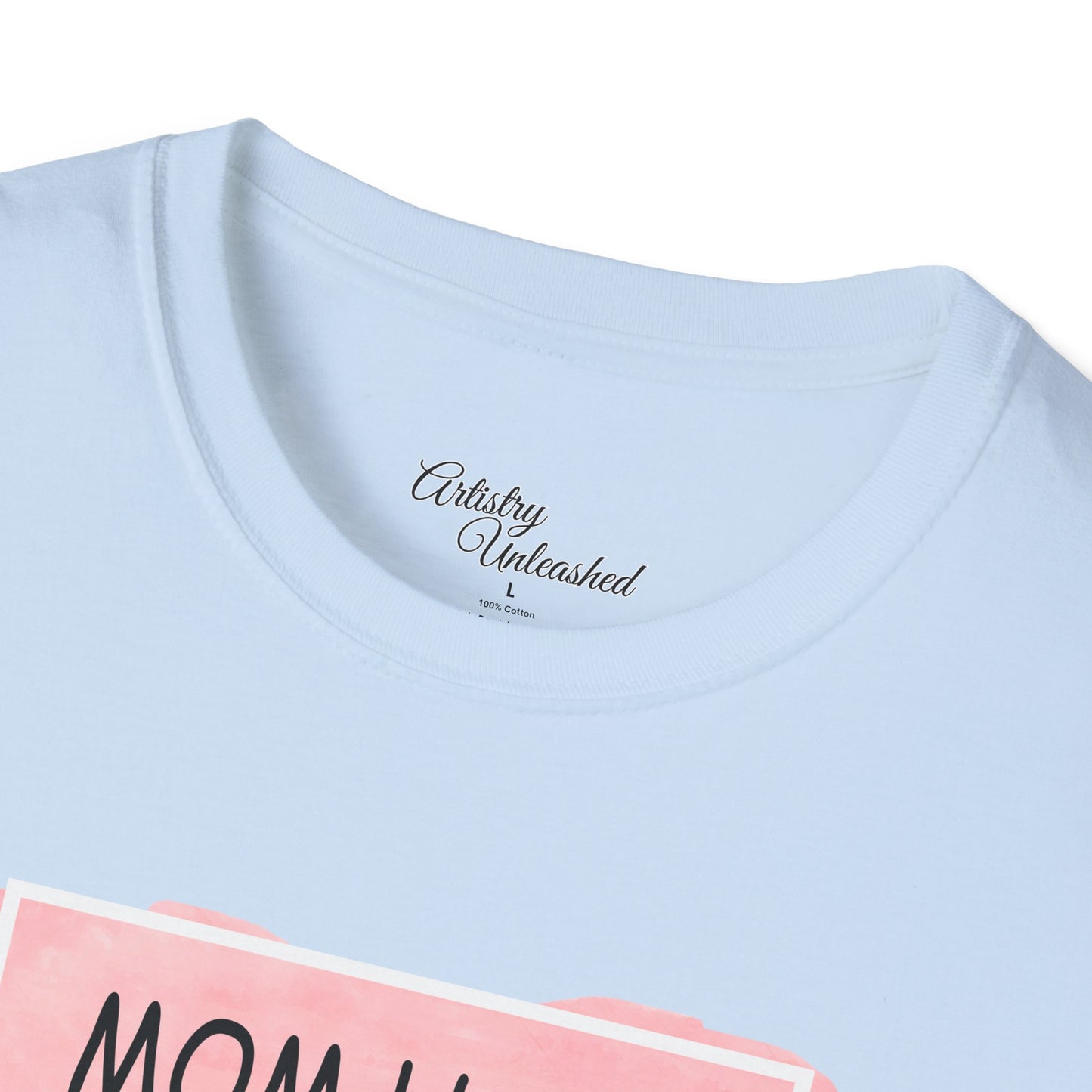 Mom Life Unisex Softstyle T-Shirt