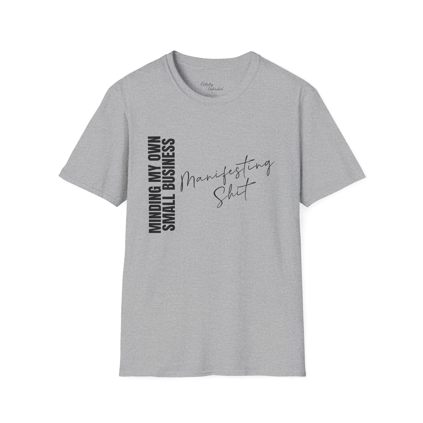 Small Business Manifesting Black Unisex Softstyle T-Shirt