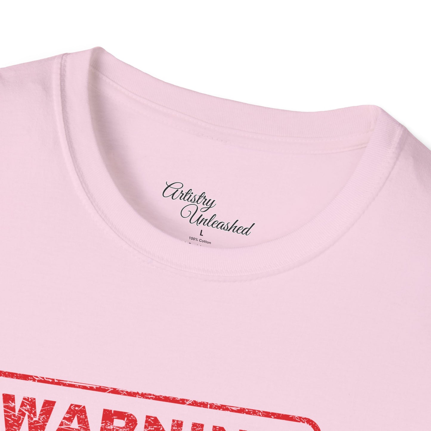 Warning Unisex Softstyle T-Shirt