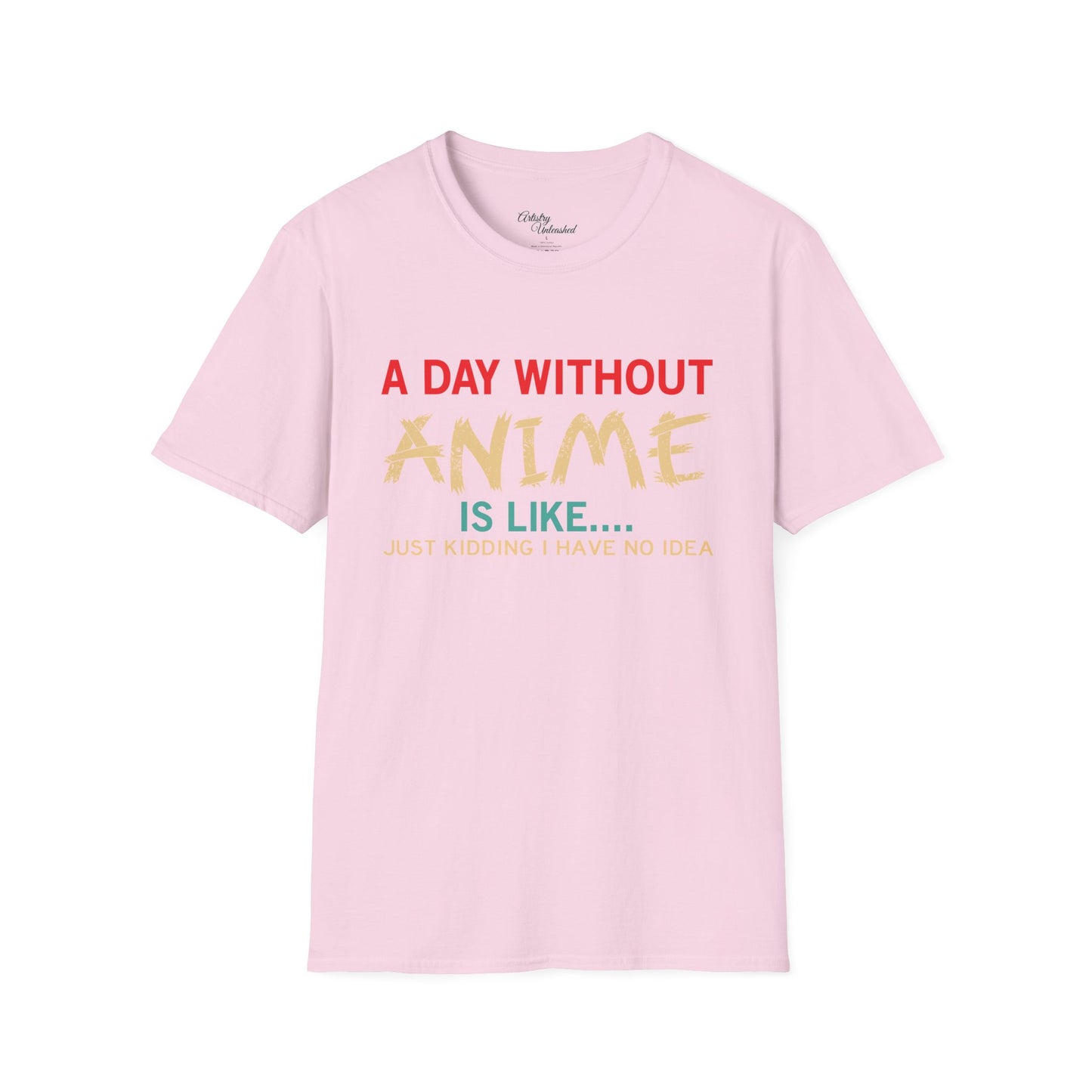 Day Without Anime White Unisex Softstyle T-Shirt