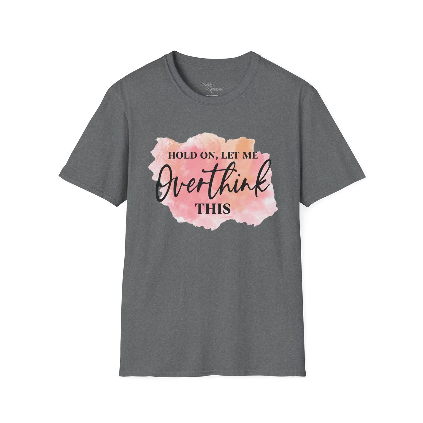 Overthinker Unisex Softstyle T-Shirt
