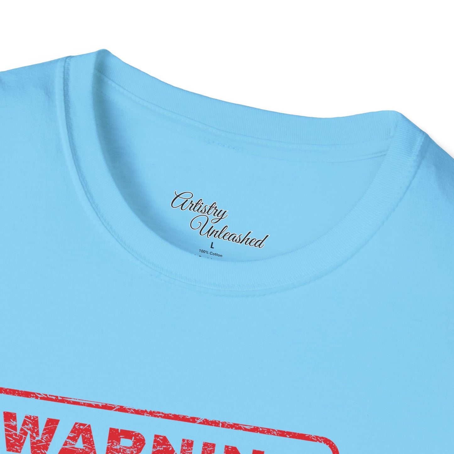 Warning Unisex Softstyle T-Shirt