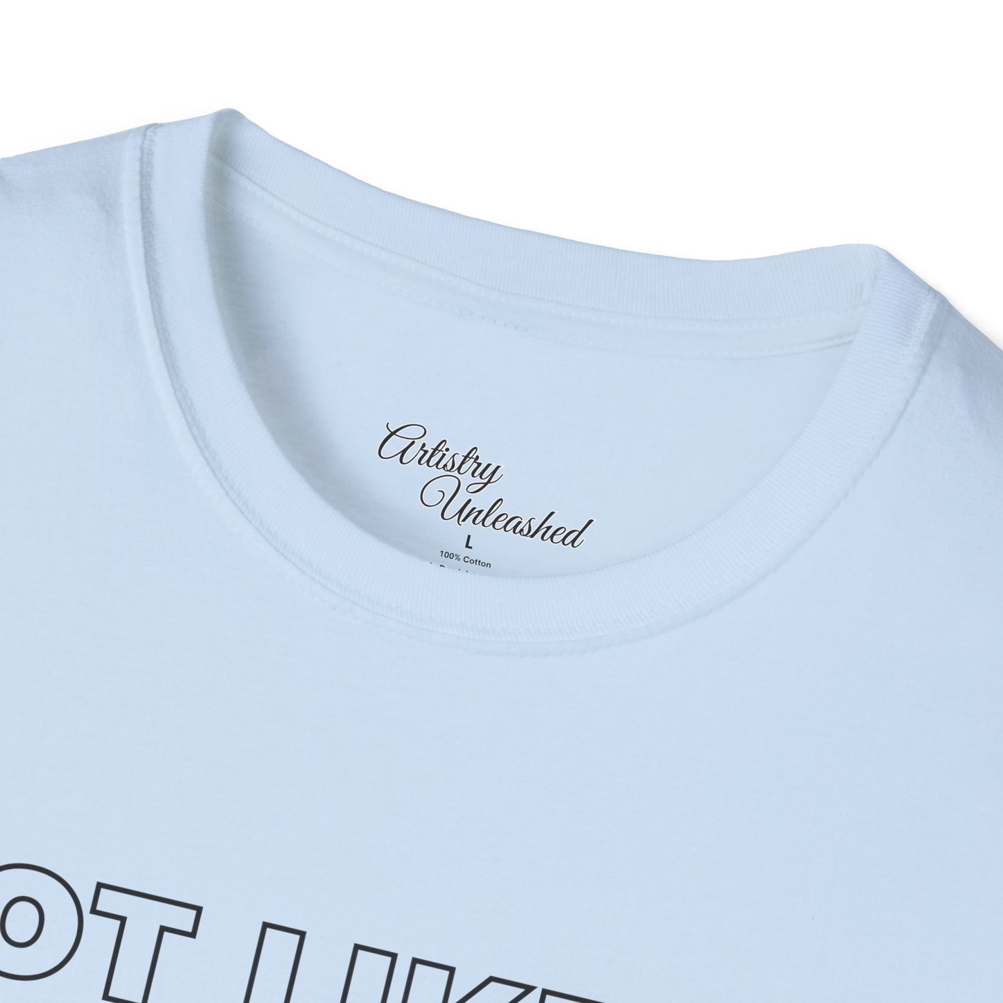 Not Like Us OV Ho Unisex Softstyle T-Shirt