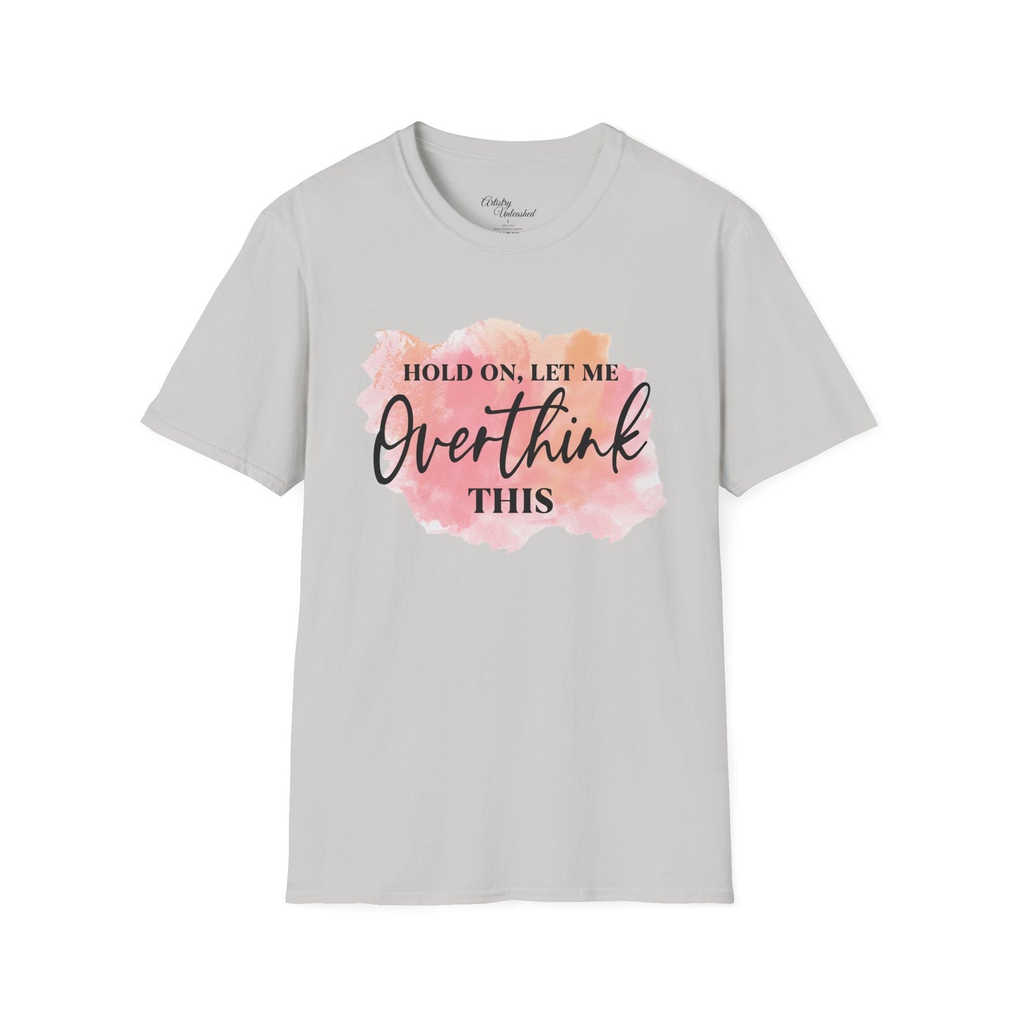 Overthinker Unisex Softstyle T-Shirt