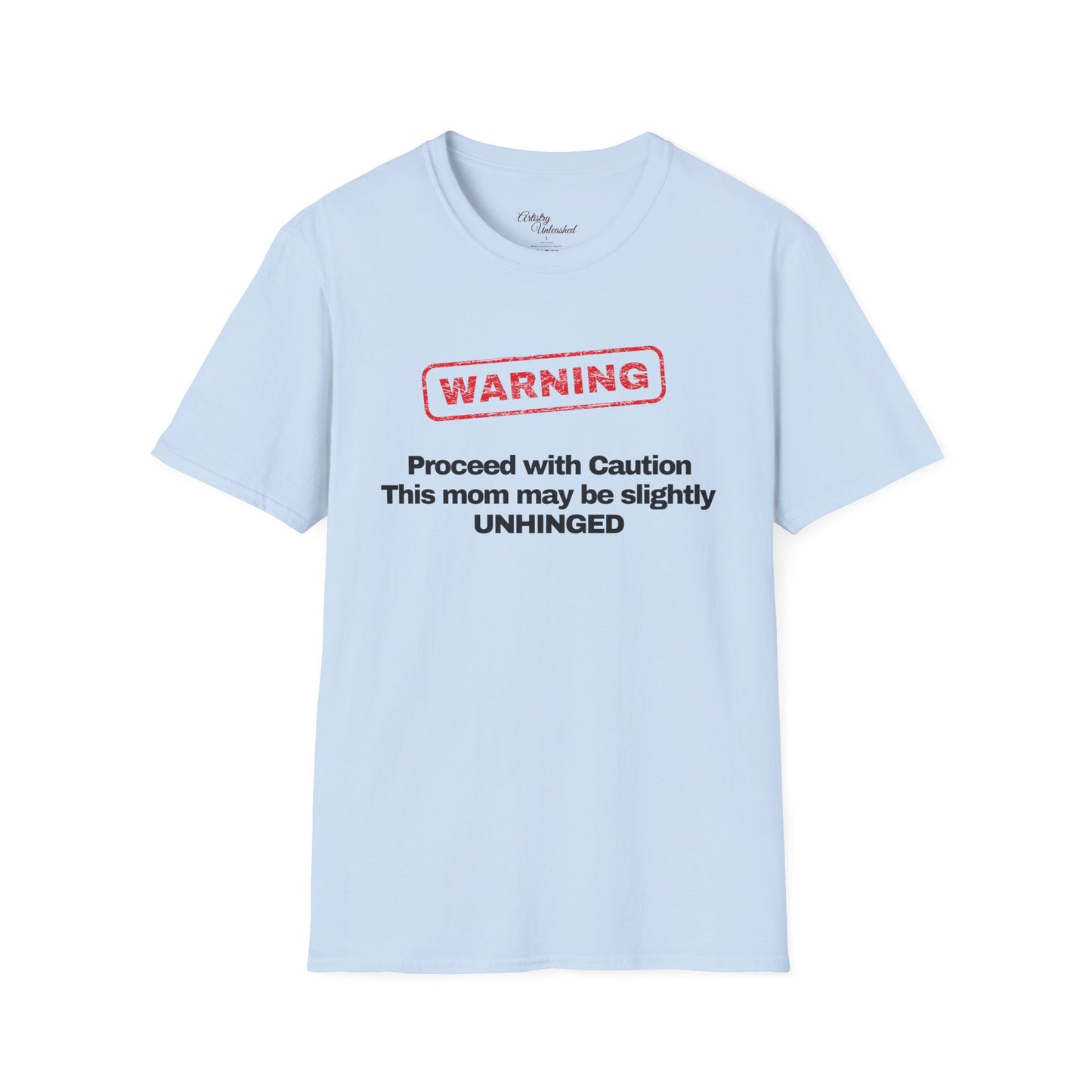 Warning Unisex Softstyle T-Shirt