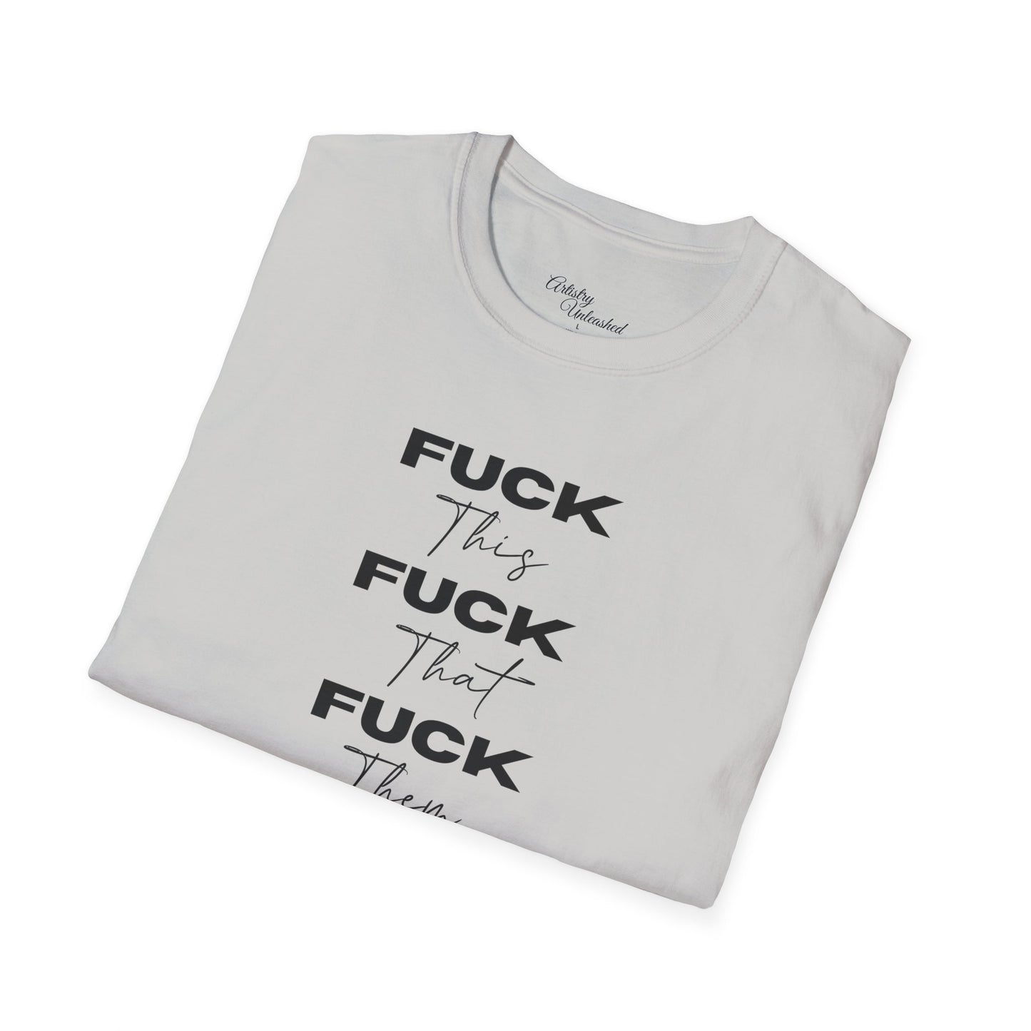 F This, That, etc. Unisex Softstyle T-Shirt