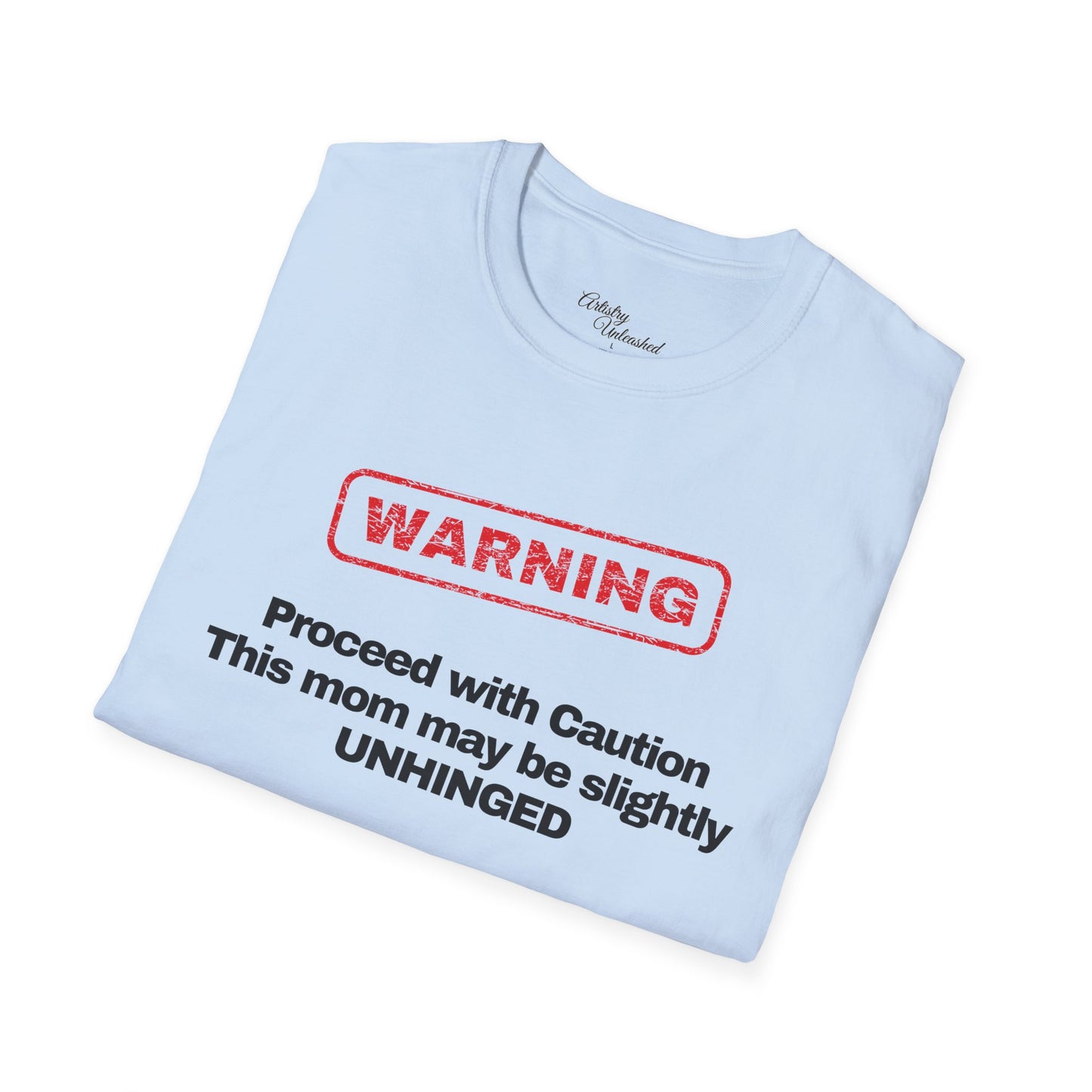 Warning Unisex Softstyle T-Shirt