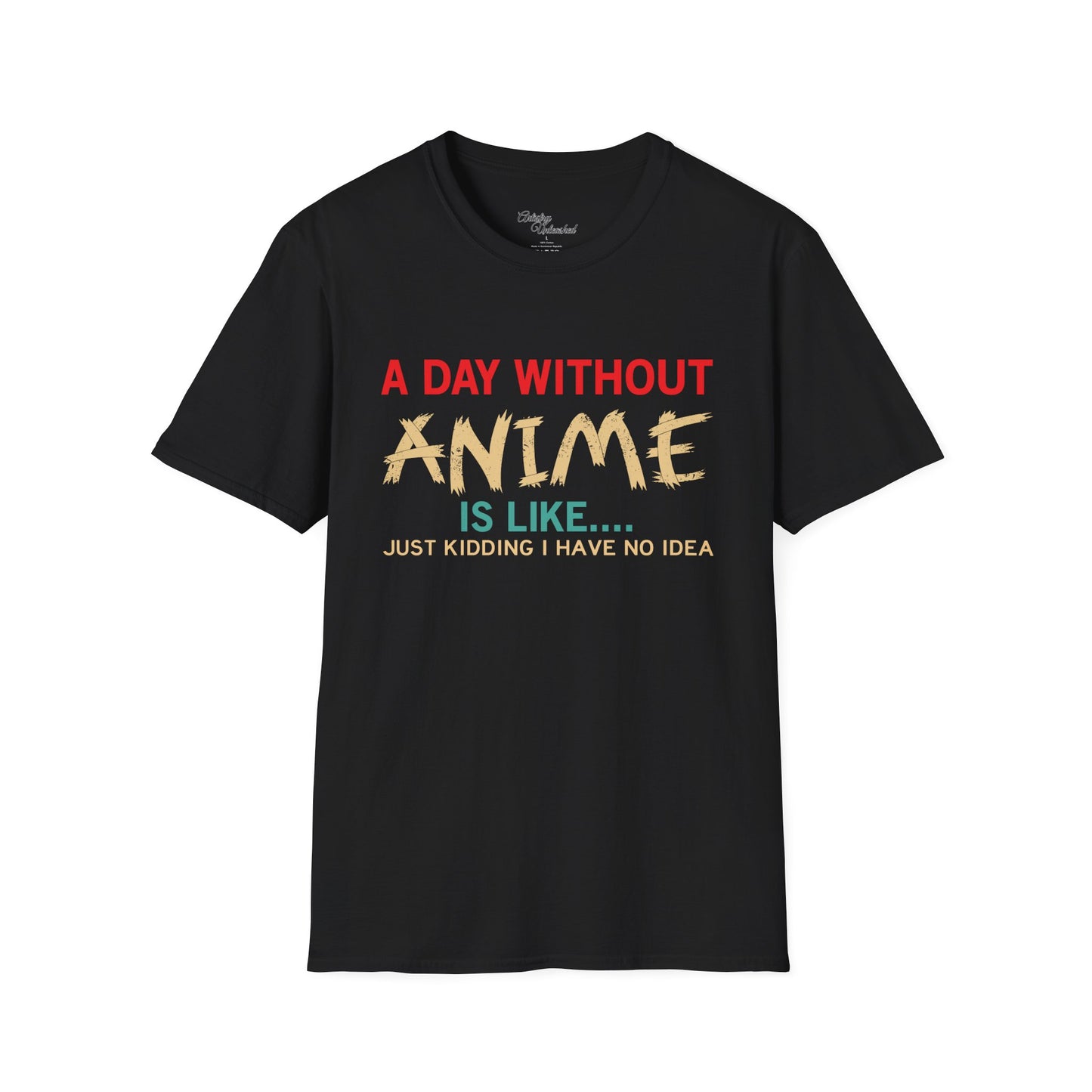 Day Without Anime White Unisex Softstyle T-Shirt