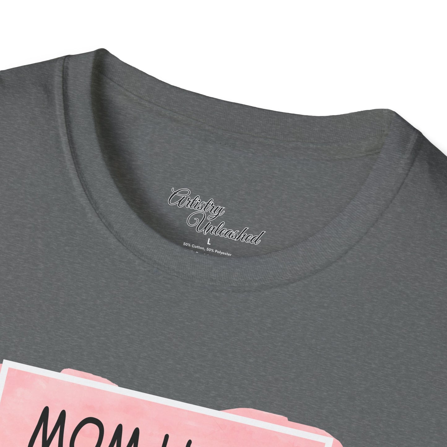 Mom Life Unisex Softstyle T-Shirt