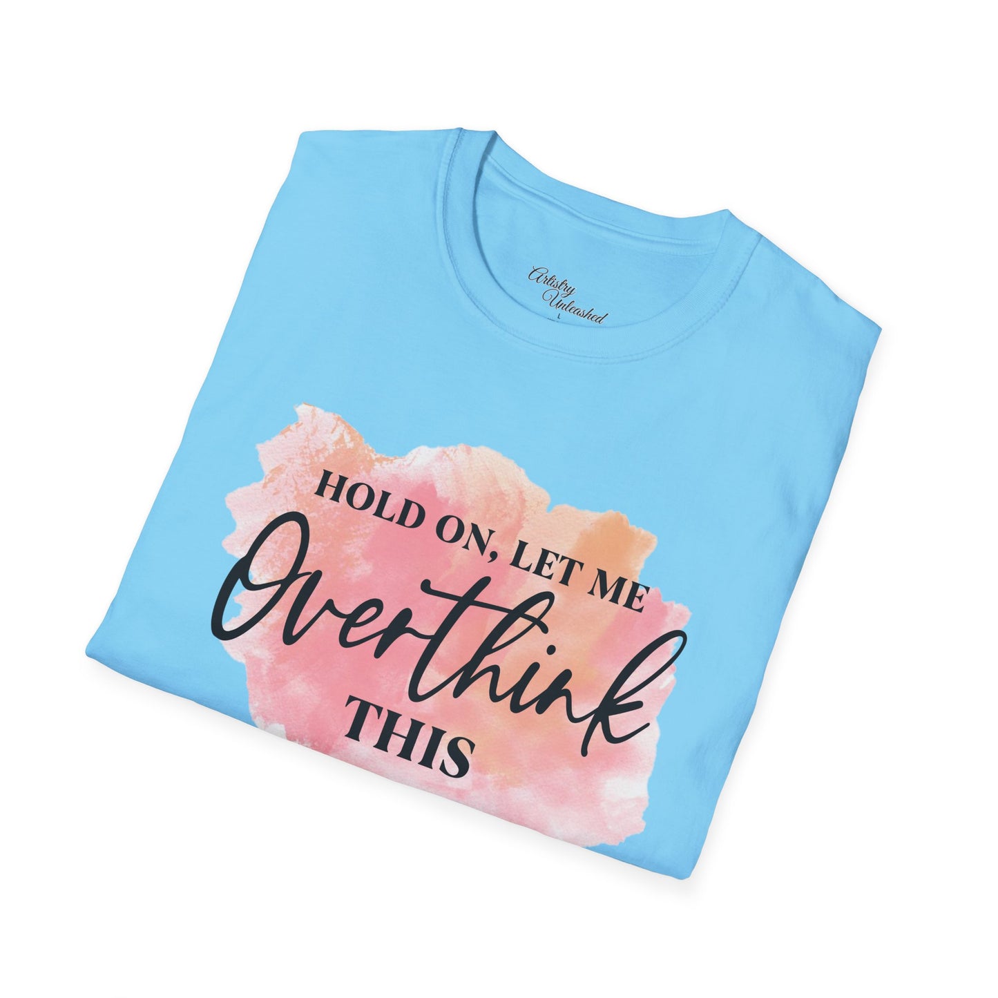 Overthinker Unisex Softstyle T-Shirt