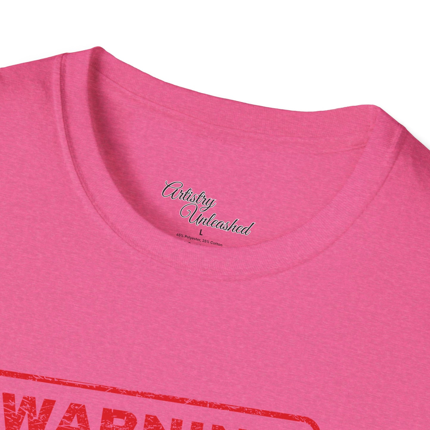 Warning Unisex Softstyle T-Shirt