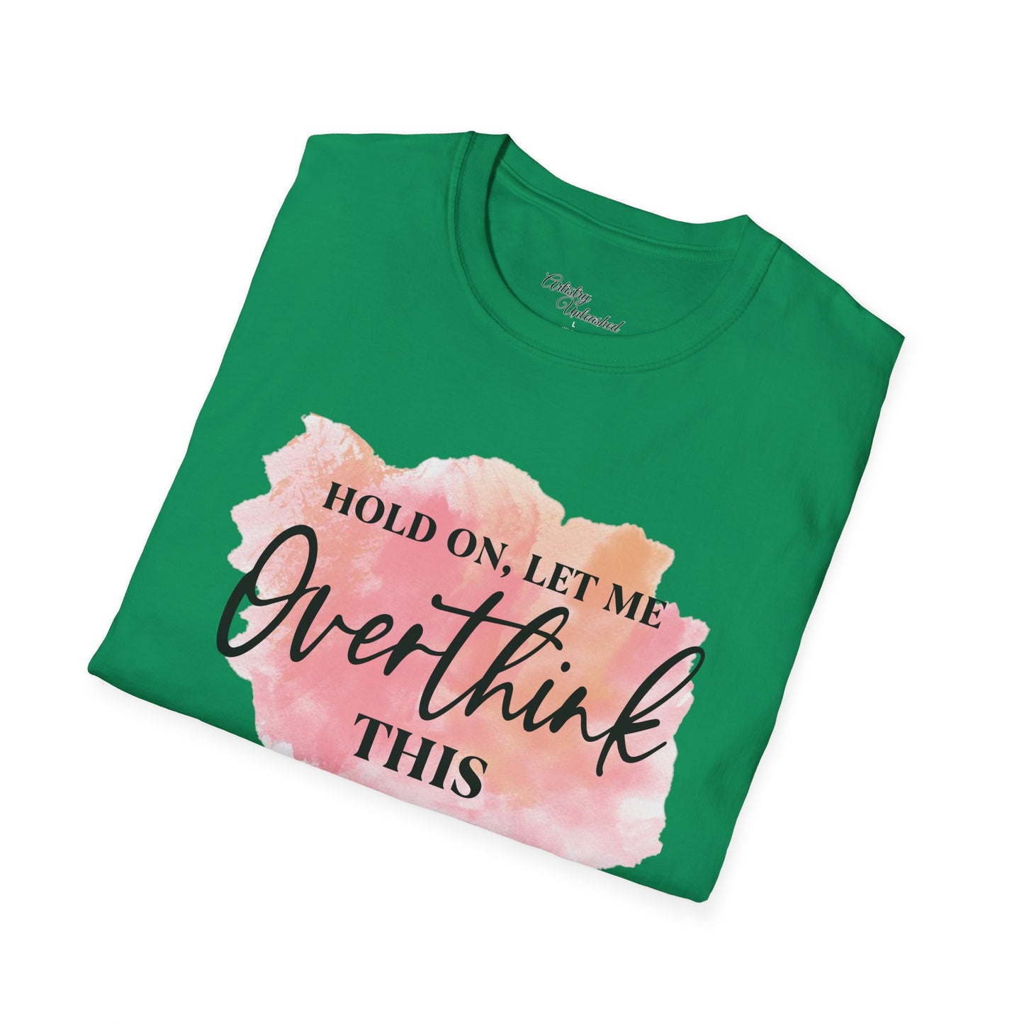 Overthinker Unisex Softstyle T-Shirt