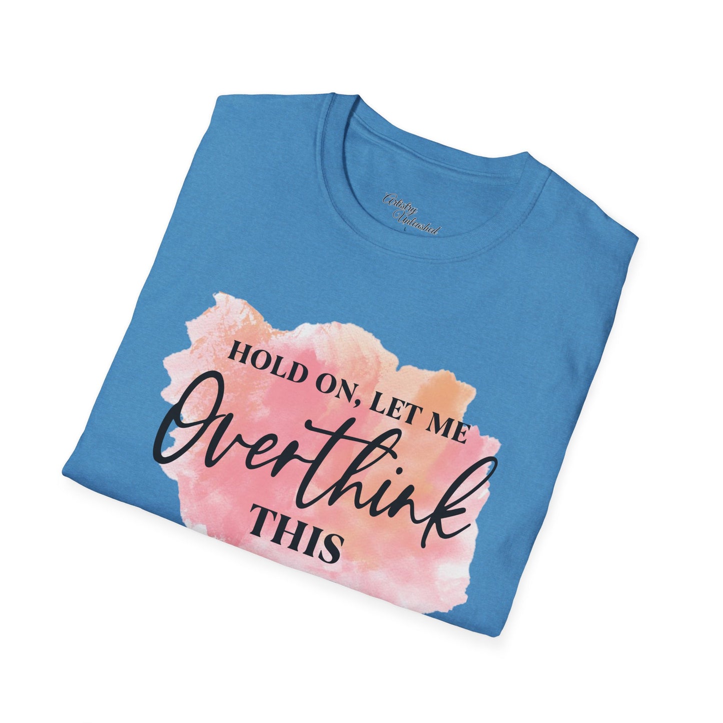 Overthinker Unisex Softstyle T-Shirt