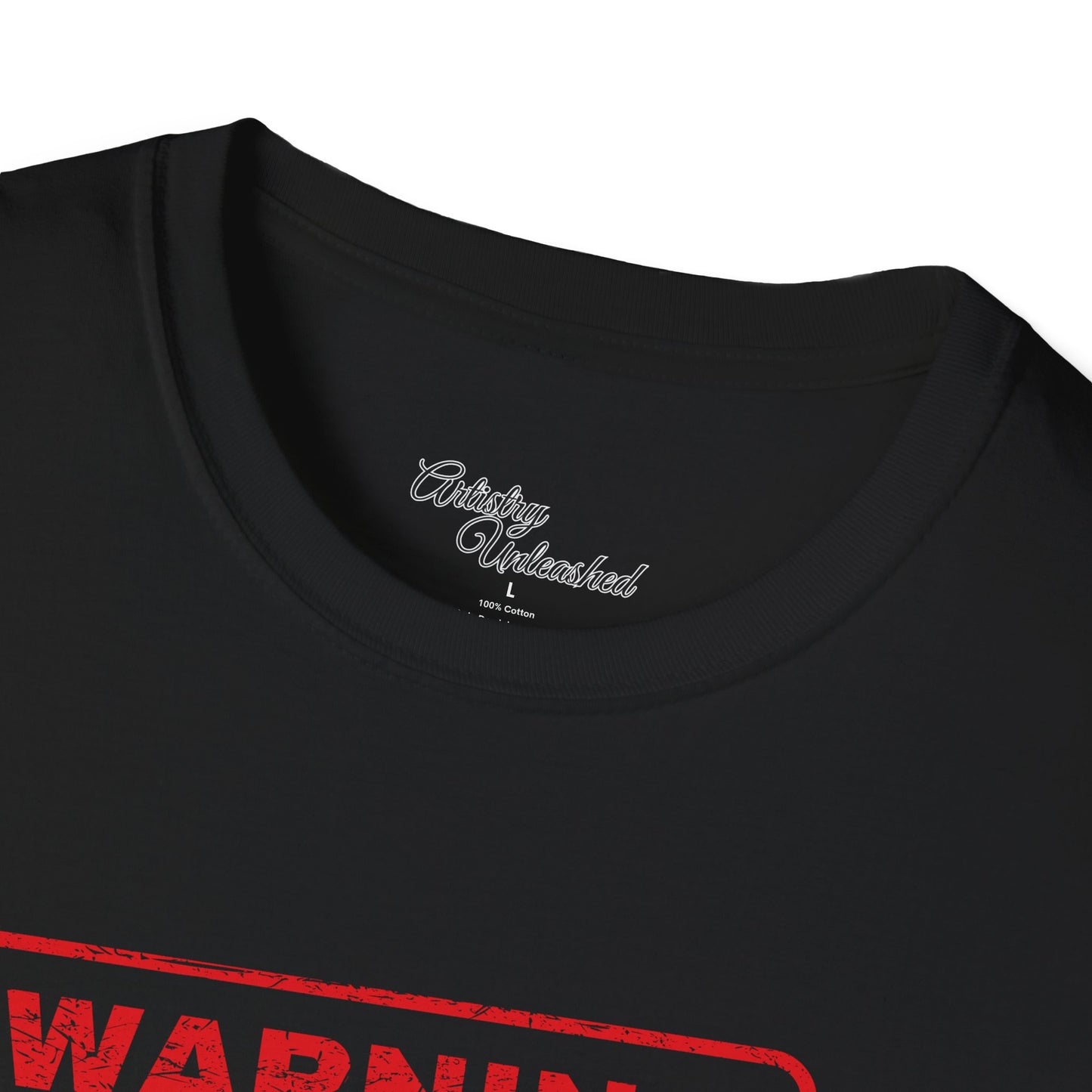 Warning Unisex Softstyle T-Shirt