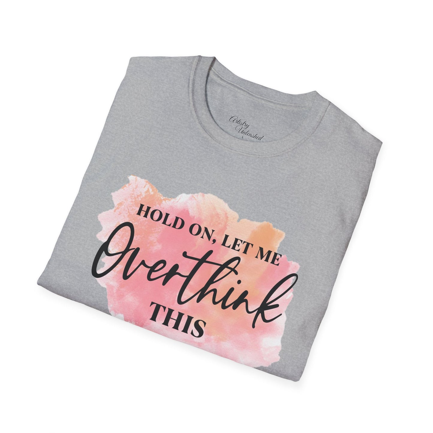 Overthinker Unisex Softstyle T-Shirt