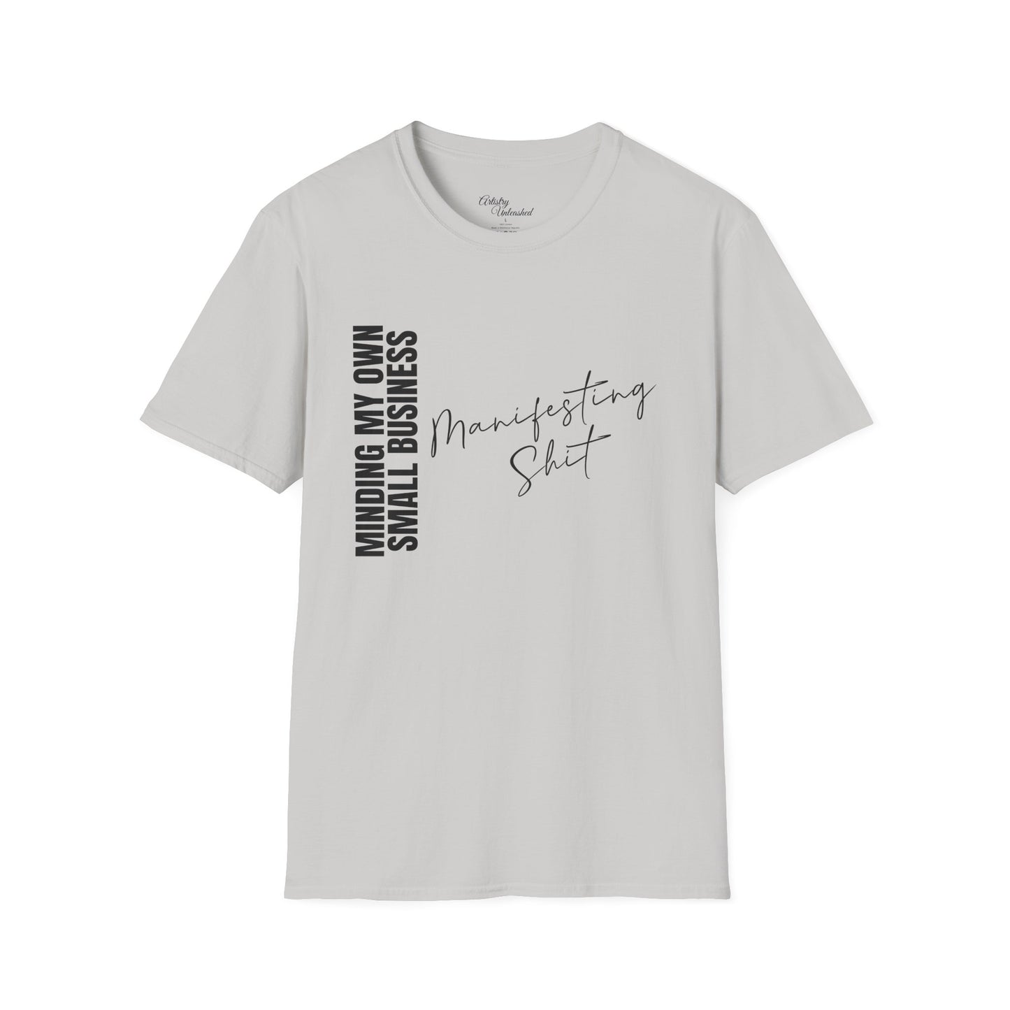 Small Business Manifesting Black Unisex Softstyle T-Shirt