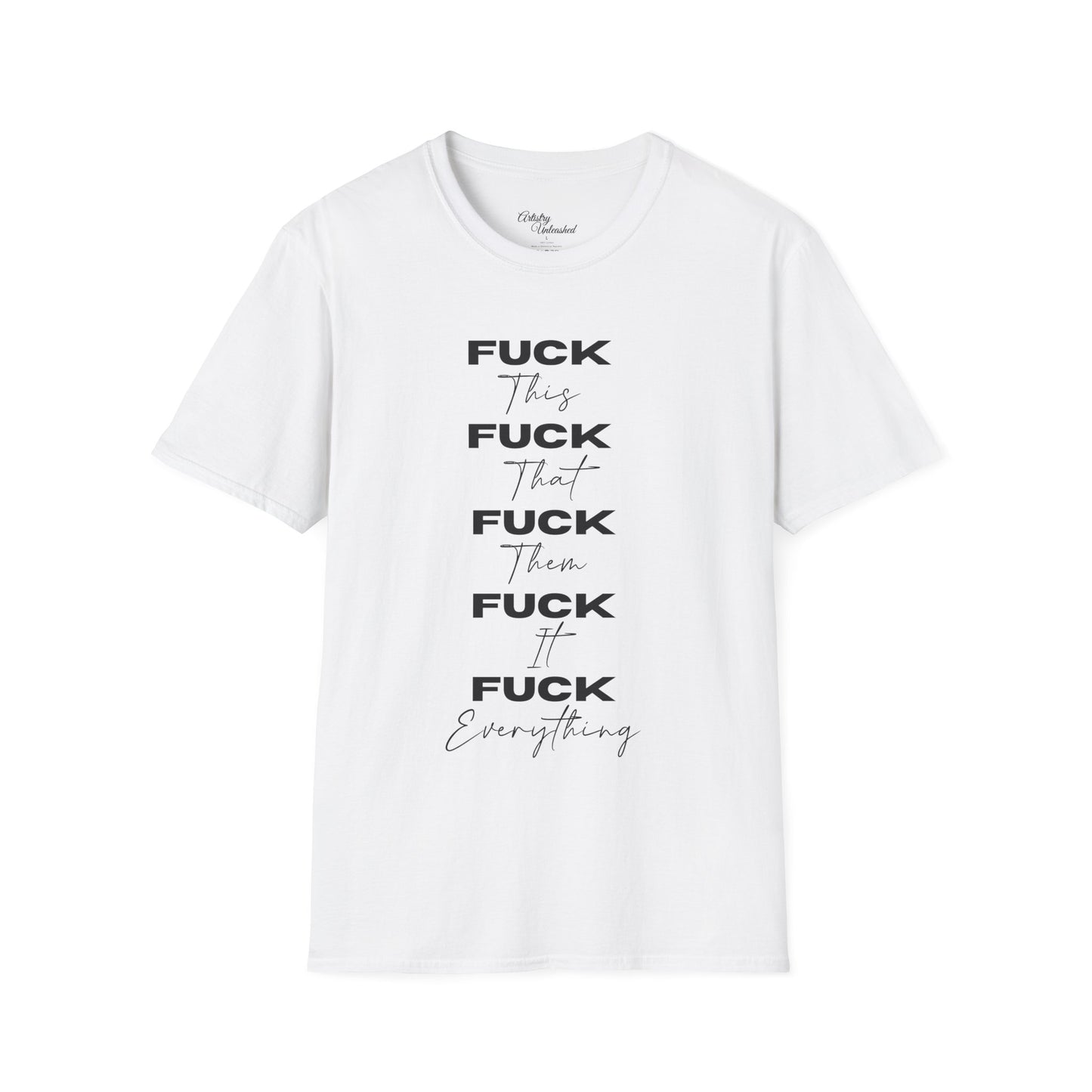F This, That, etc. Unisex Softstyle T-Shirt
