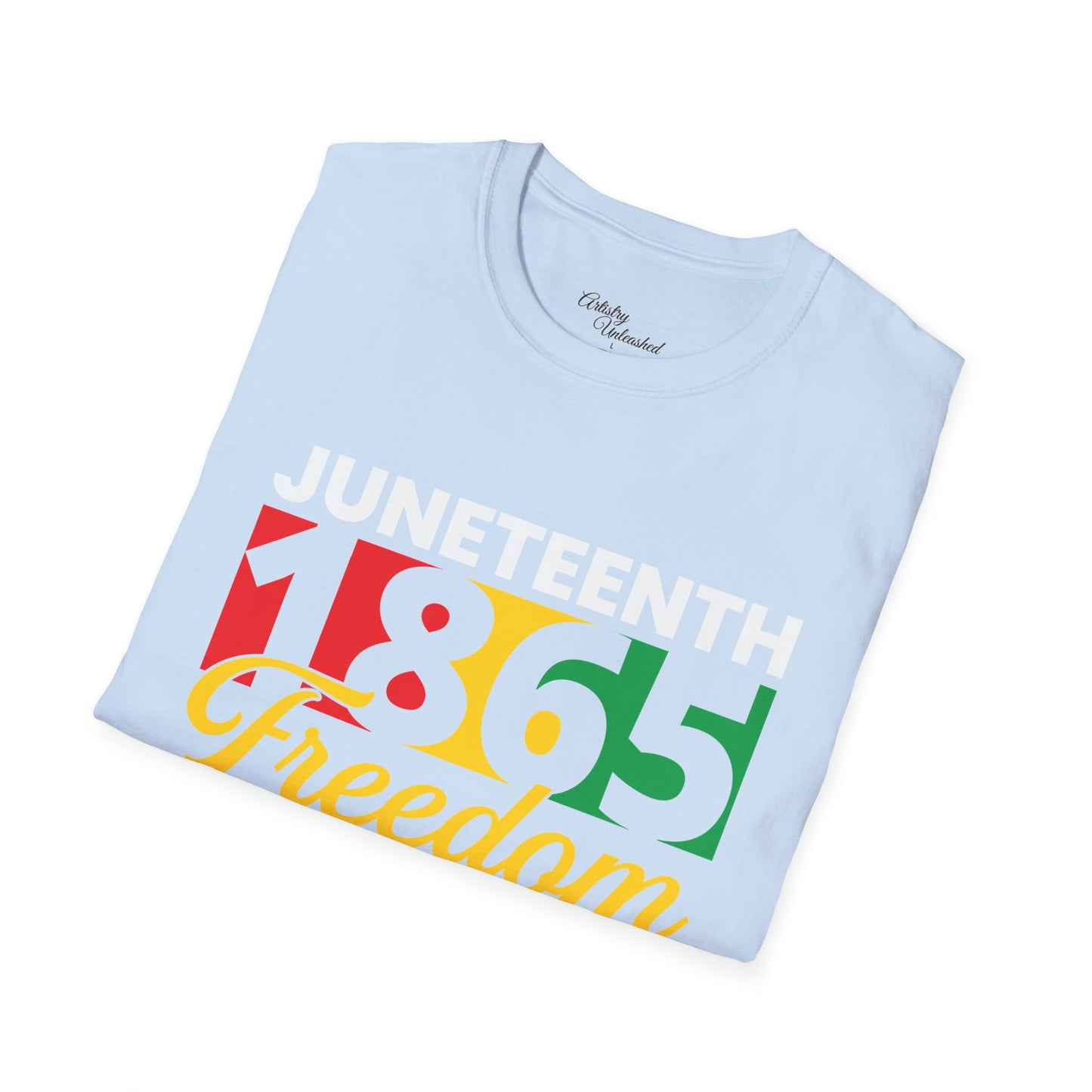 Juneteenth 1865 Freedom Unisex Softstyle T-Shirt