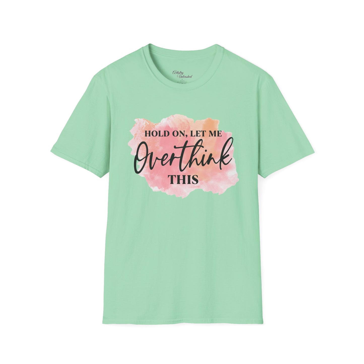 Overthinker Unisex Softstyle T-Shirt