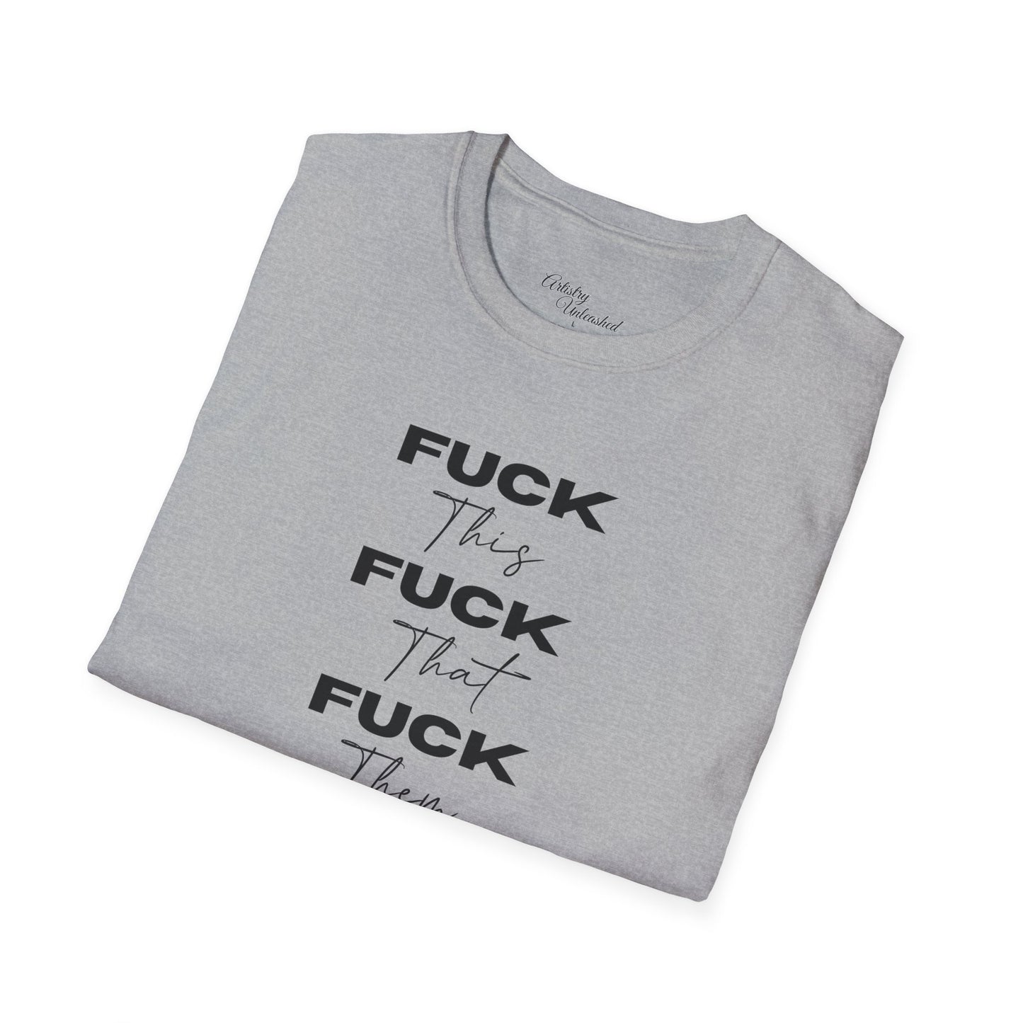 F This, That, etc. Unisex Softstyle T-Shirt