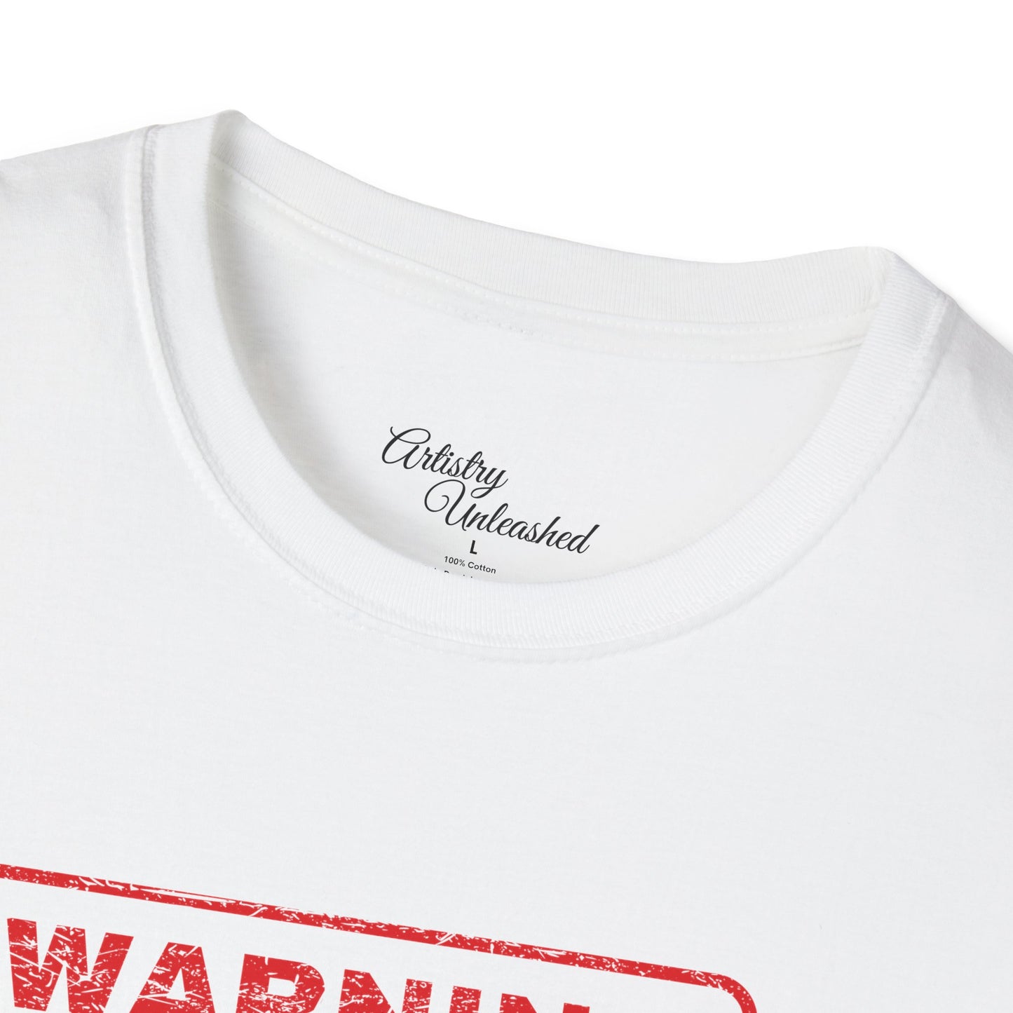 Warning Unisex Softstyle T-Shirt