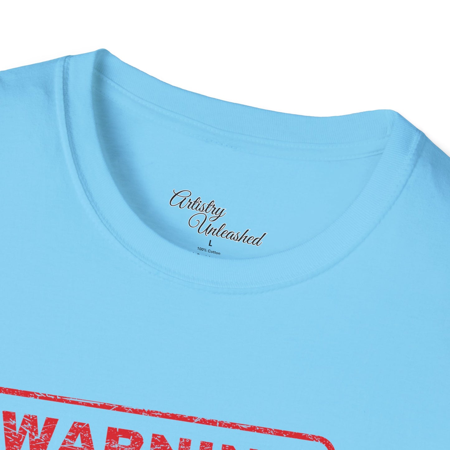 Warning Unisex Softstyle T-Shirt