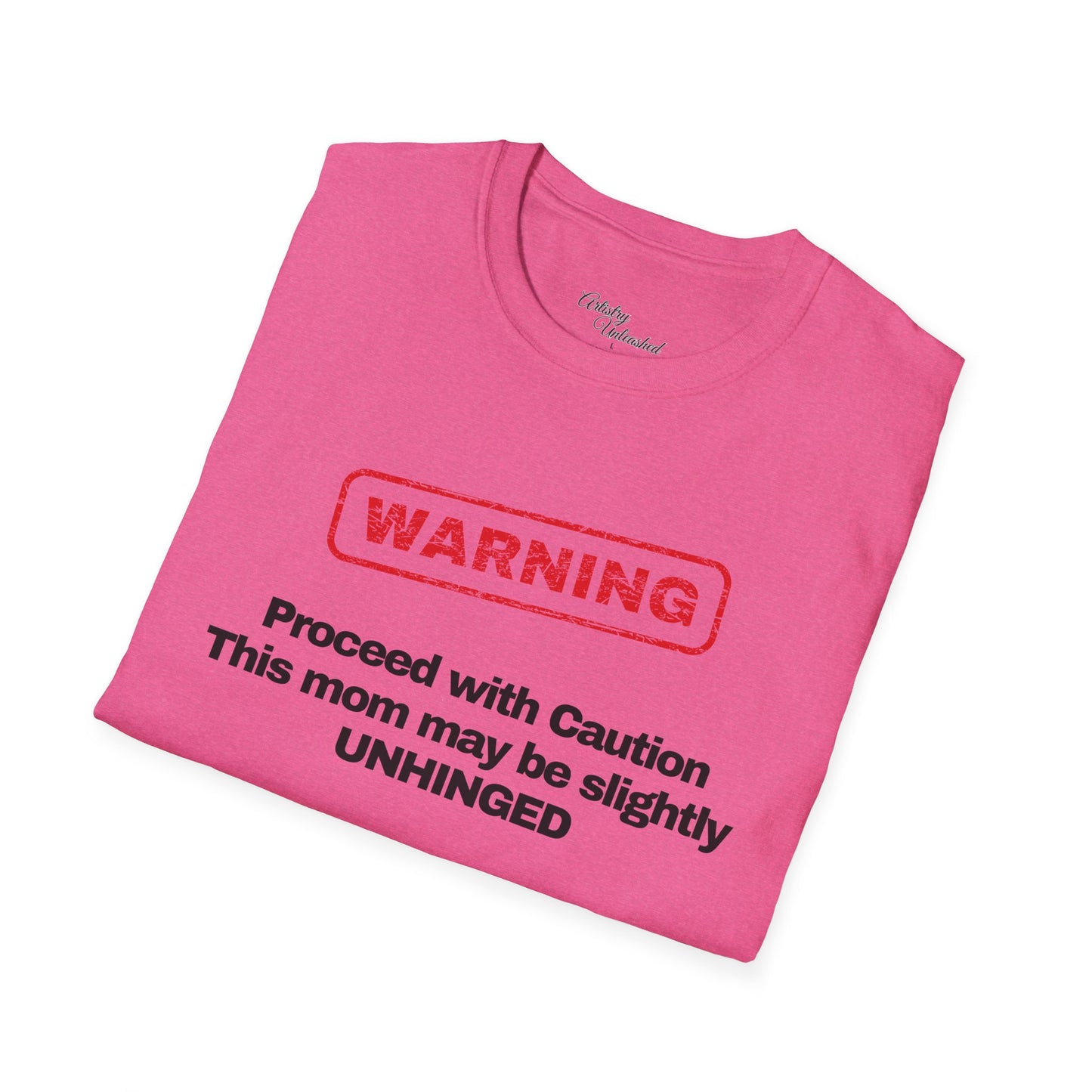 Warning Unisex Softstyle T-Shirt