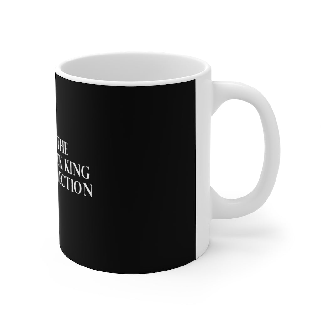 The Black King Collection 11oz Mug