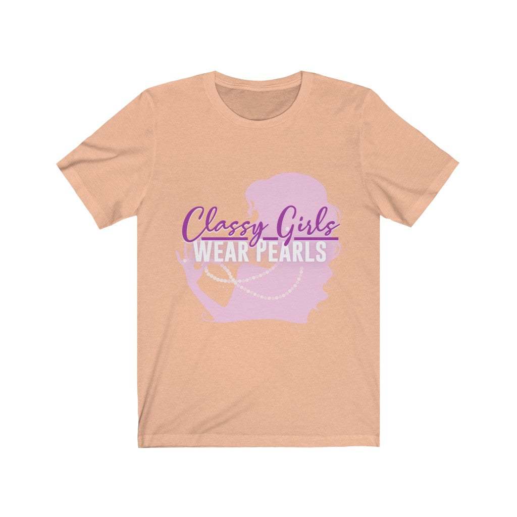 Classy Girls Wear Pearls Unisex Jersey Short Sleeve Tee