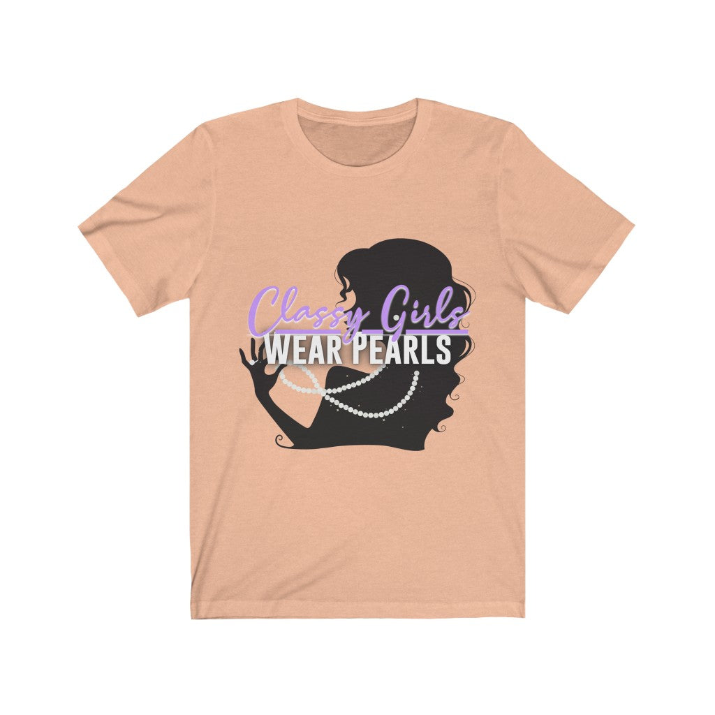 Classy Girls Wear Pearls Unisex Jersey Short Sleeve Tee