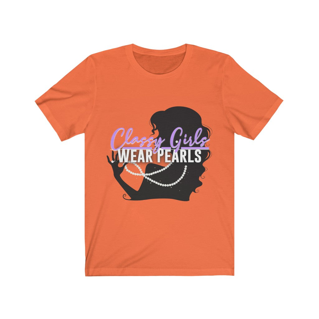 Classy Girls Wear Pearls Unisex Jersey Short Sleeve Tee