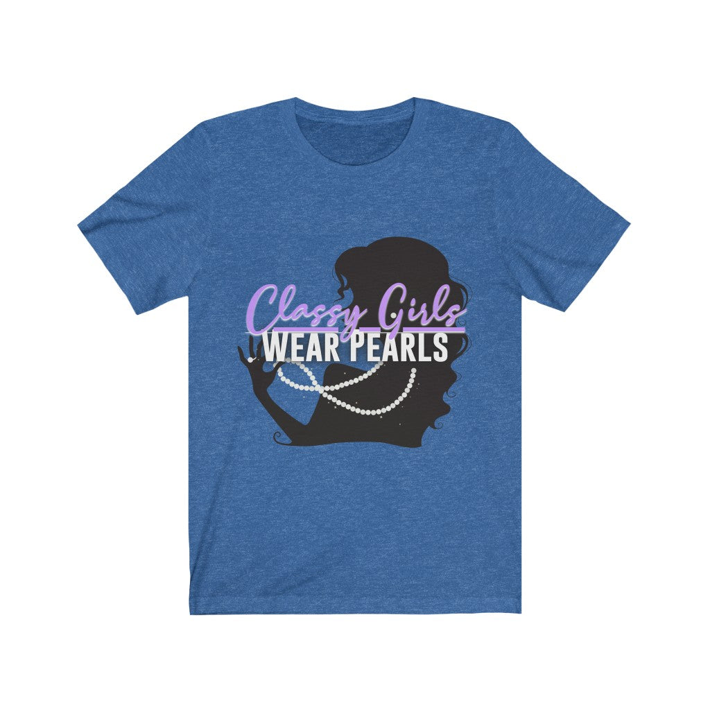 Classy Girls Wear Pearls Unisex Jersey Short Sleeve Tee