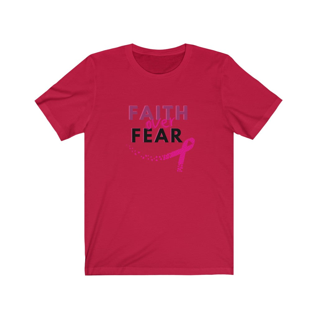 Faith over Fear Unisex Jersey Short Sleeve Tee