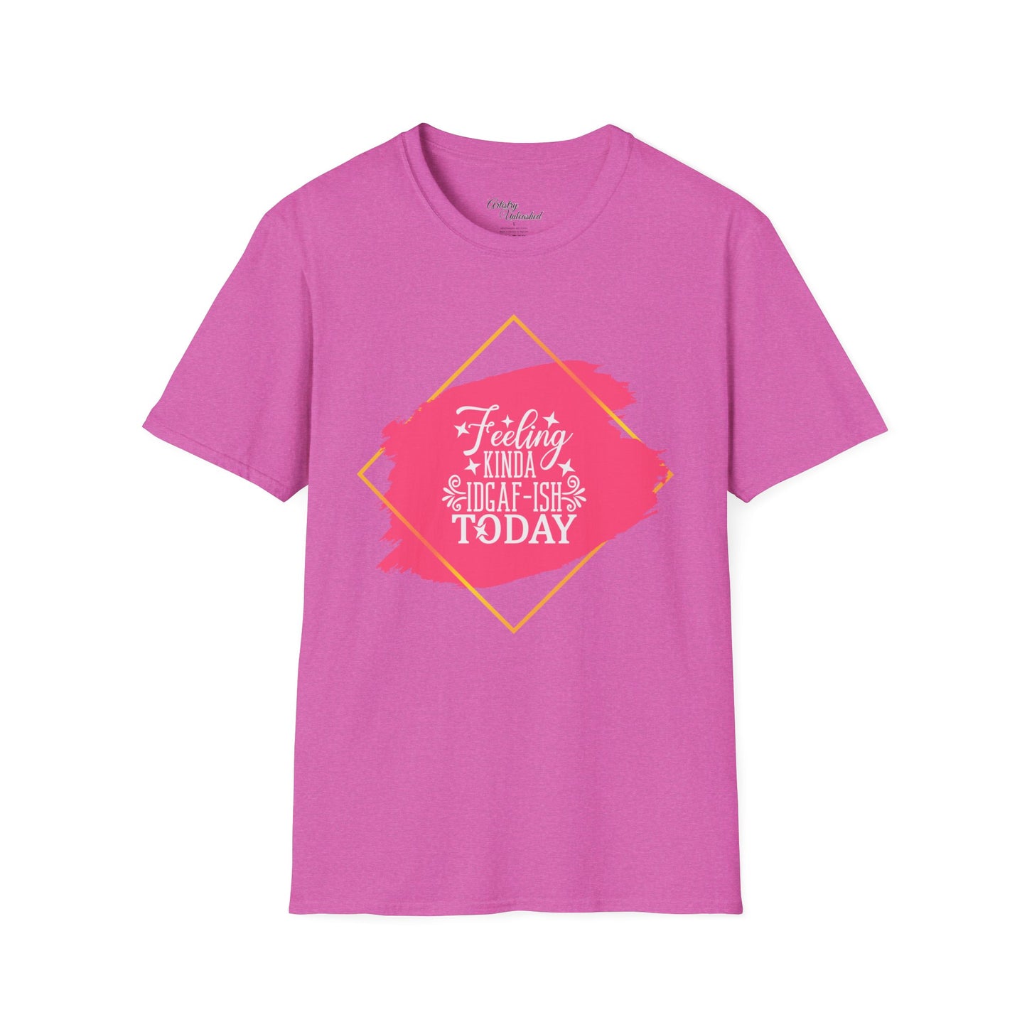 Feeling IDGAF-ish Unisex Softstyle T-Shirt