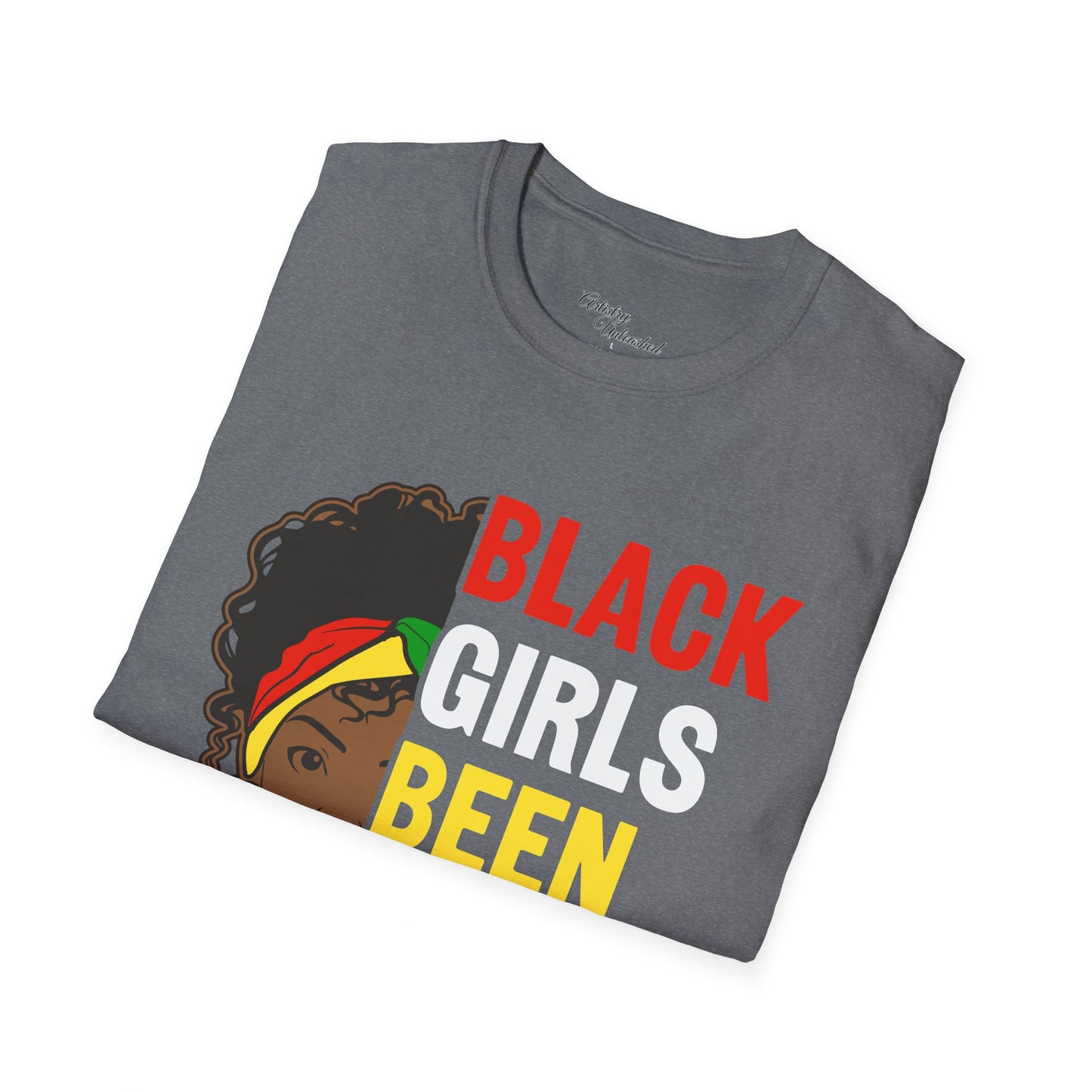 Black Girls Been Magic Unisex Softstyle T-Shirt