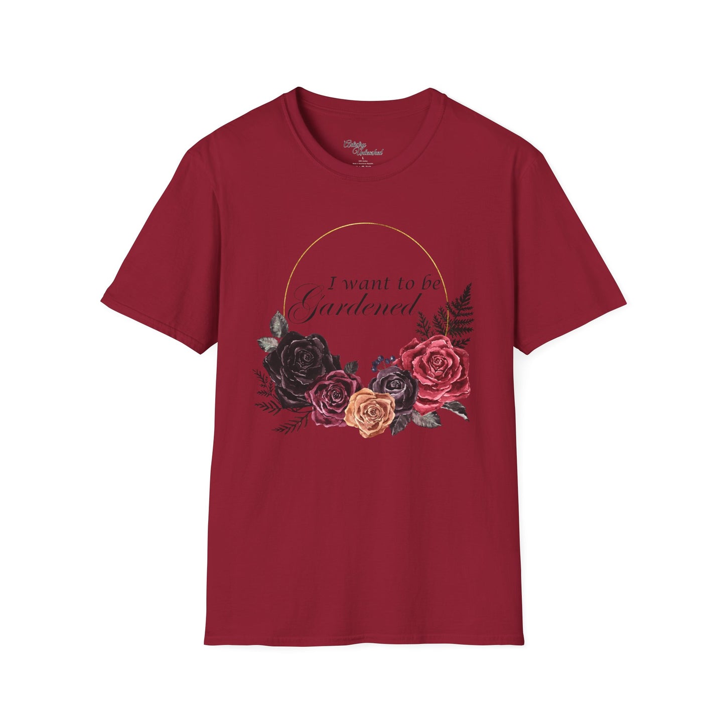 I Want To Be Gardened Unisex Softstyle T-Shirt