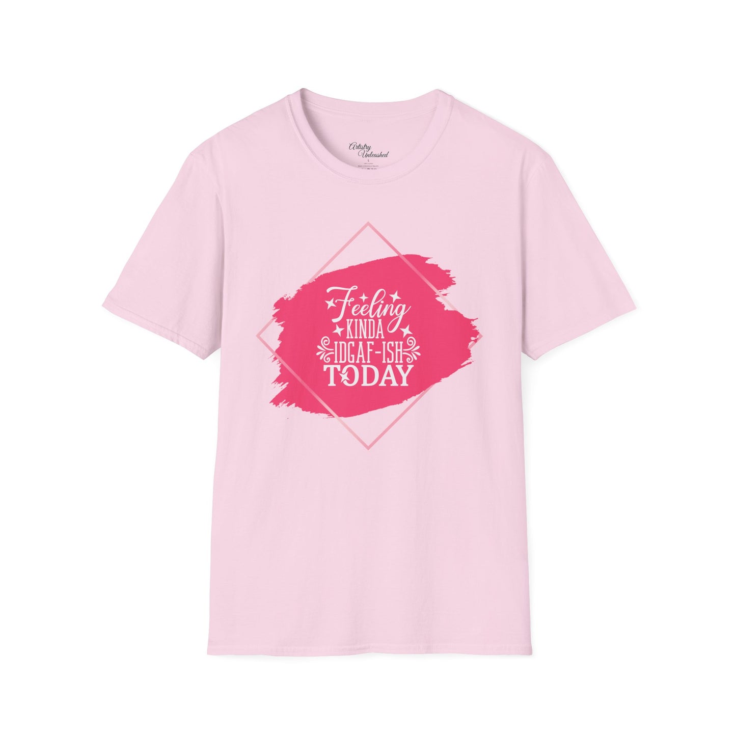 Feeling IDGAF-ish Unisex Softstyle T-Shirt