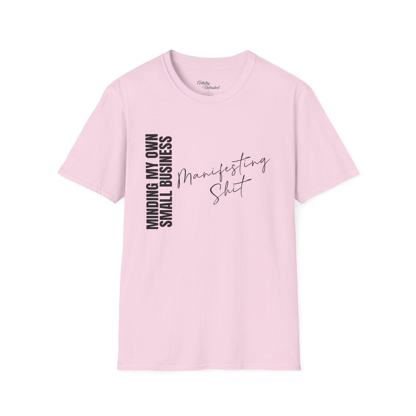 Small Business Manifesting Black Unisex Softstyle T-Shirt