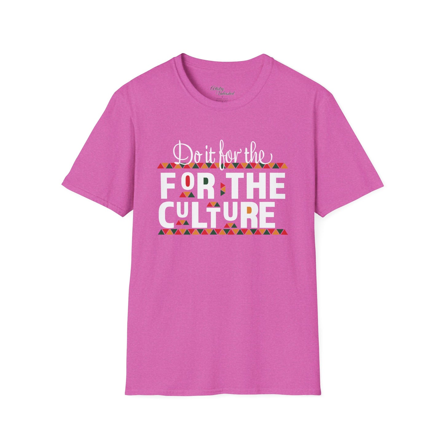 Do It For Th Culture Unisex Softstyle T-Shirt