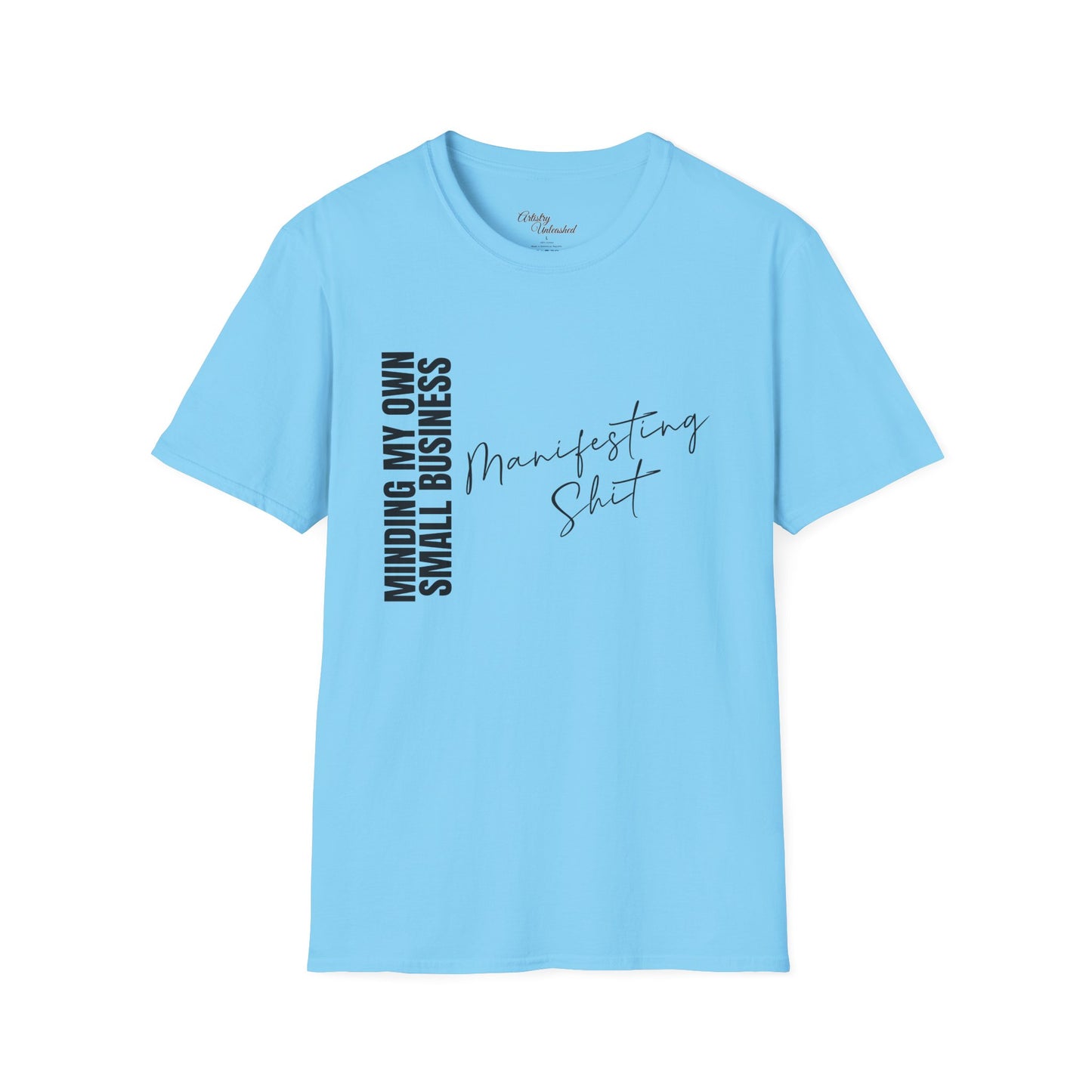 Small Business Manifesting Black Unisex Softstyle T-Shirt