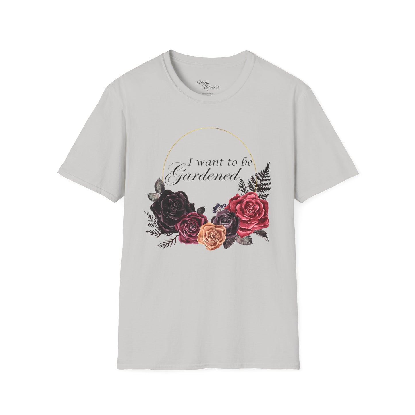 I Want To Be Gardened Unisex Softstyle T-Shirt