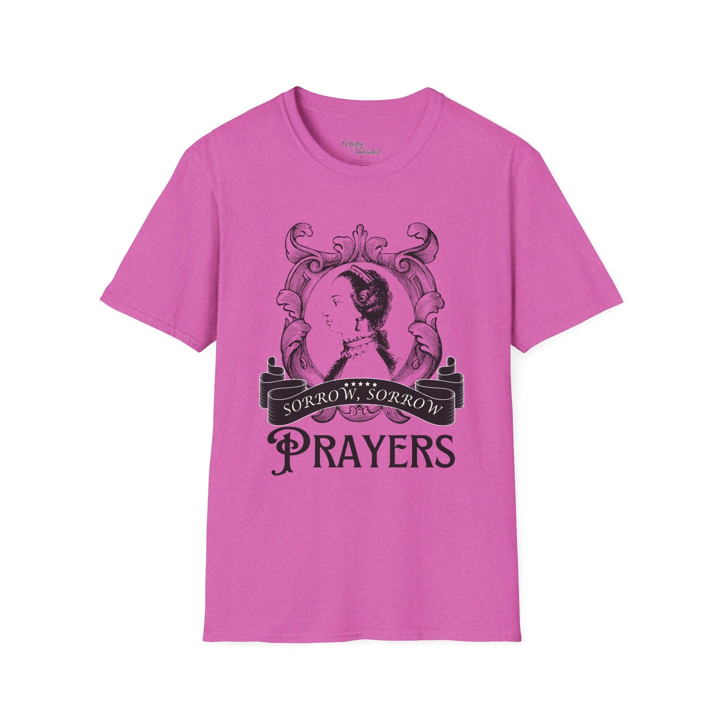 Sorry Sorry Prayers Queen Charlotte Unisex Softstyle T-Shirt