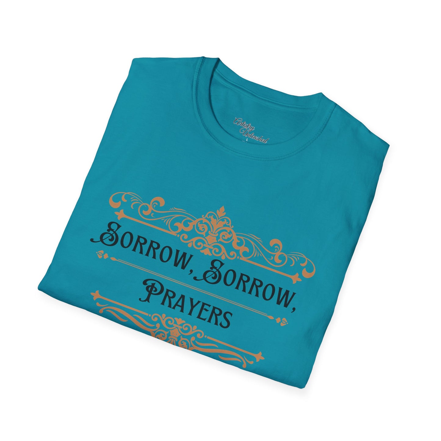 Sorrow, Sorrow Prayers Unisex Softstyle T-Shirt