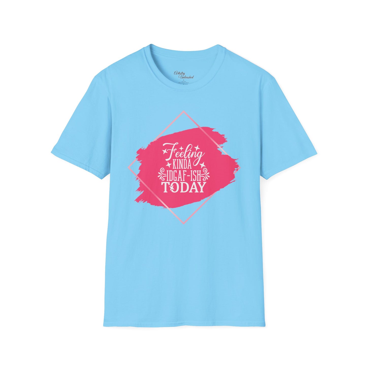 Feeling IDGAF-ish Unisex Softstyle T-Shirt