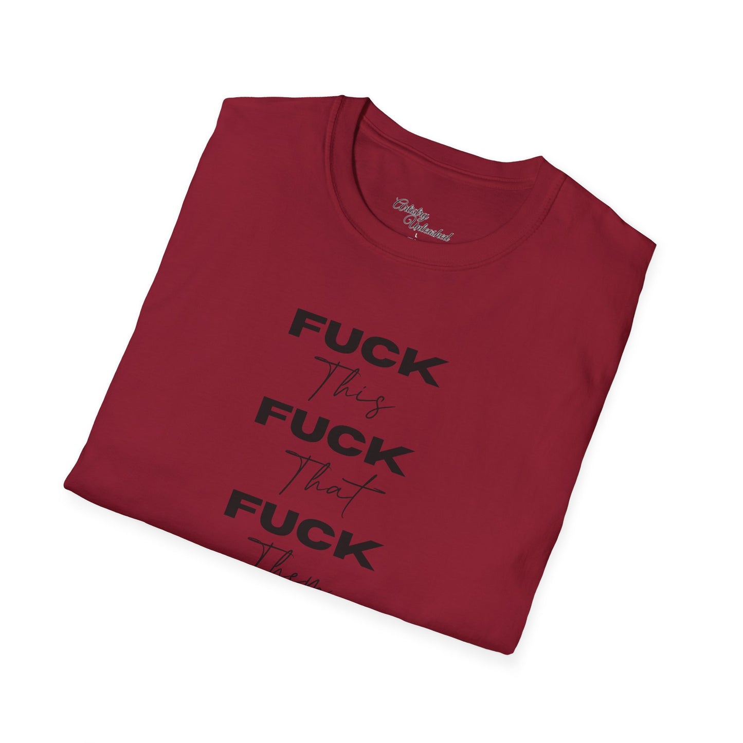 F This, That, etc. Unisex Softstyle T-Shirt