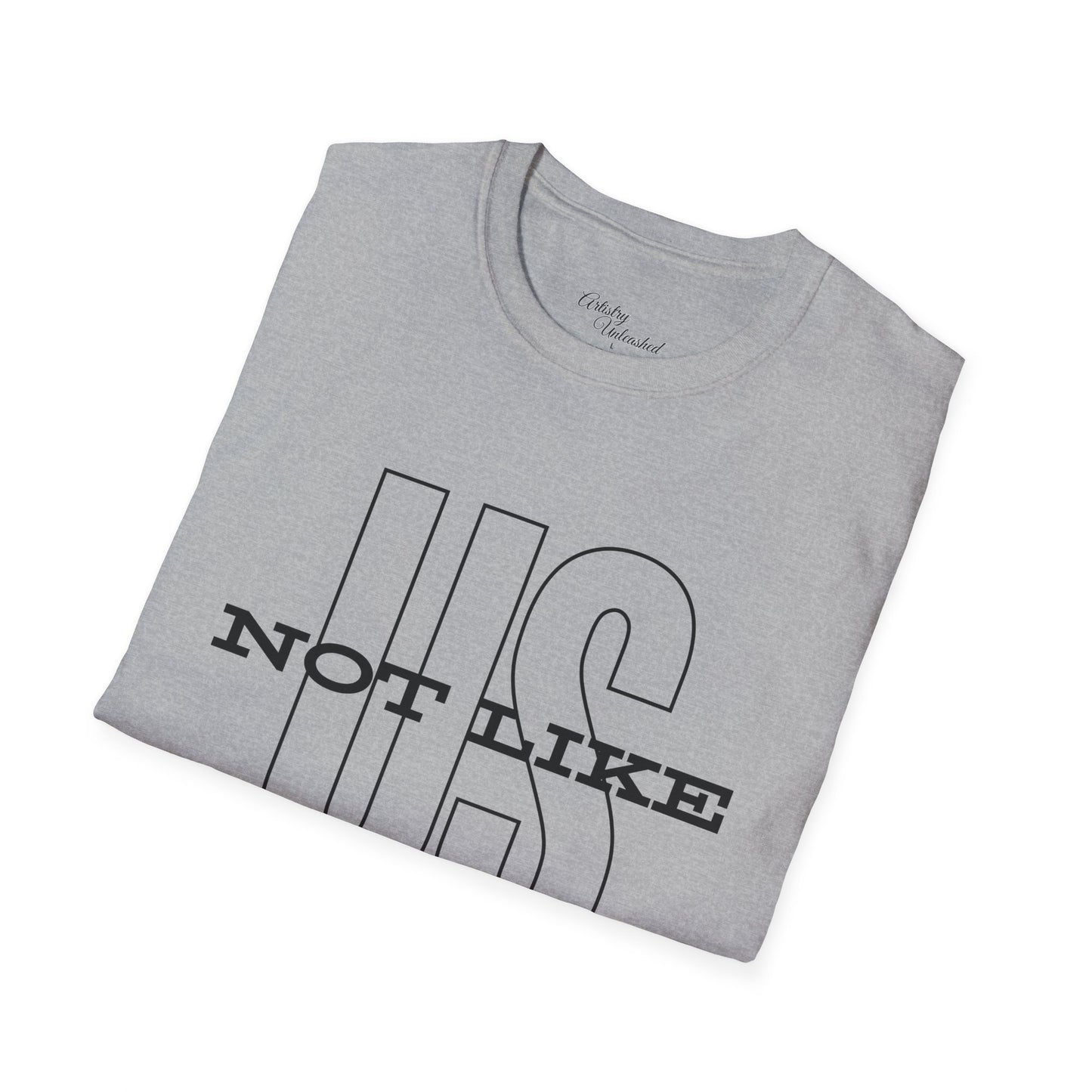 Not Like Us Unisex Softstyle T-Shirt