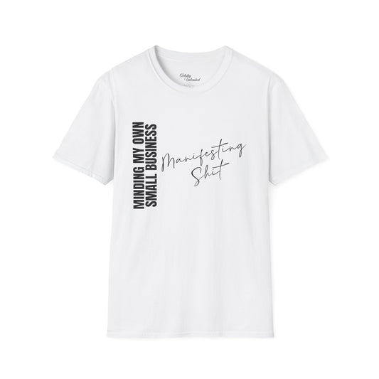 Small Business Manifesting Black Unisex Softstyle T-Shirt
