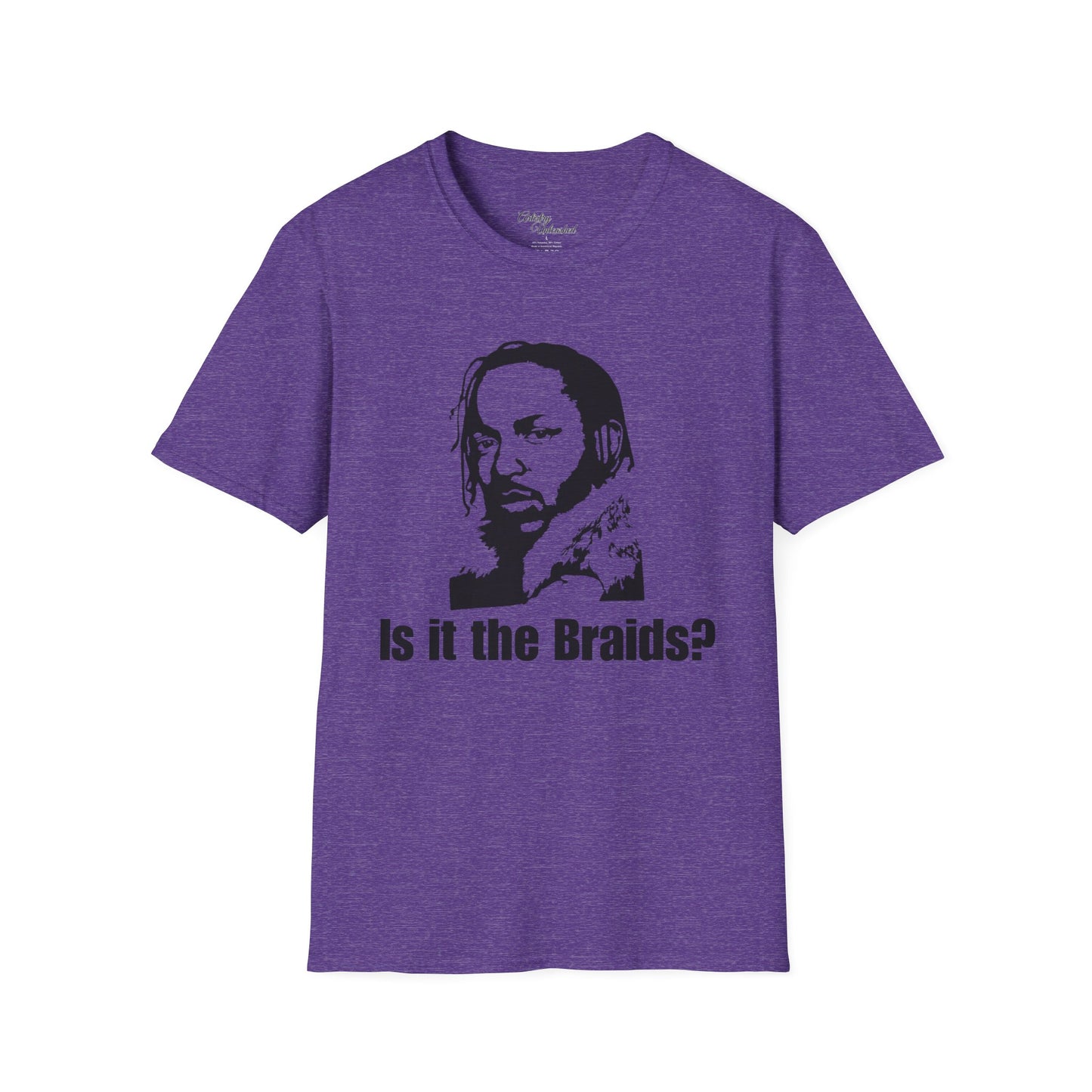 Is It The Braids? Unisex Softstyle T-Shirt