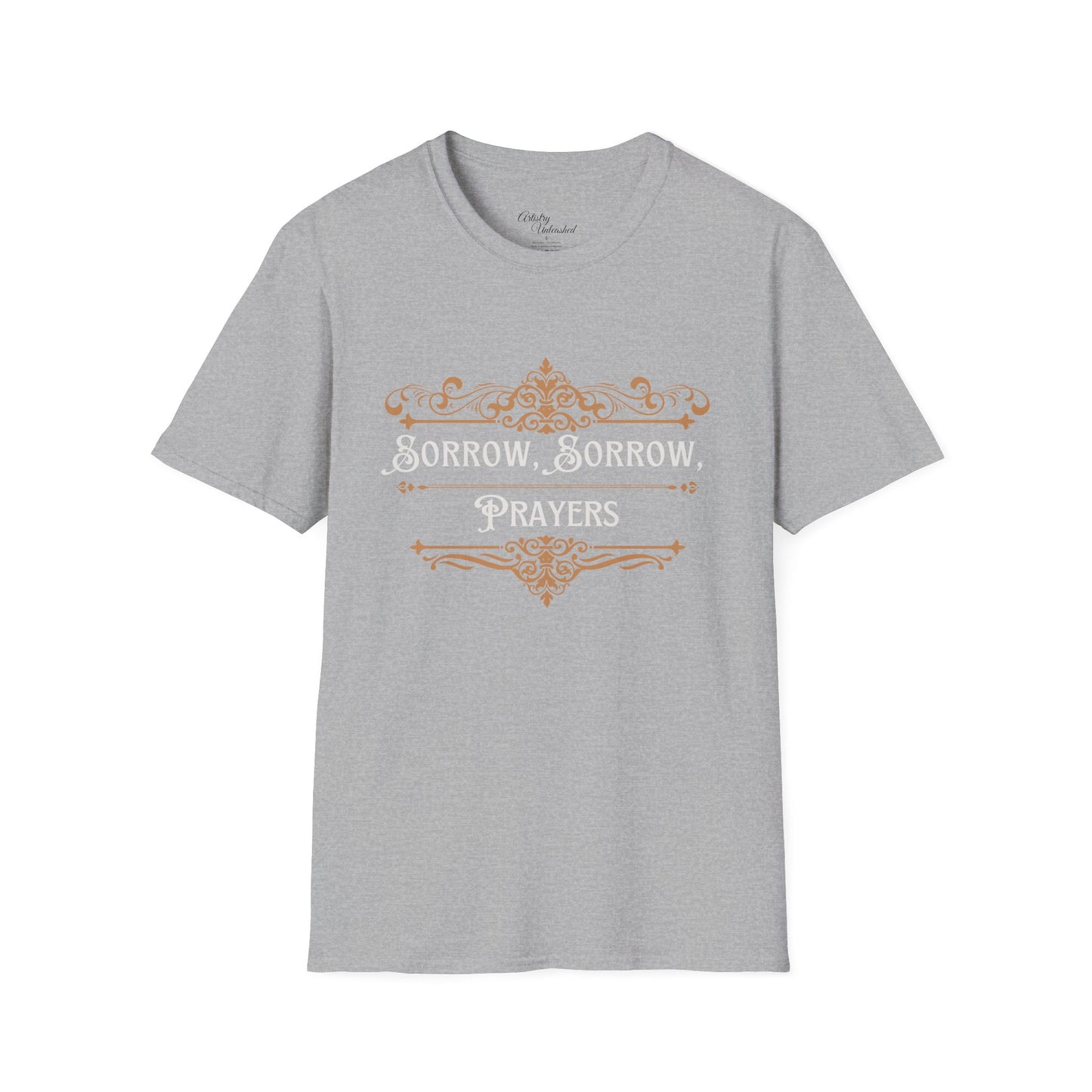 Sorrow, Sorrow Prayers Unisex Softstyle T-Shirt