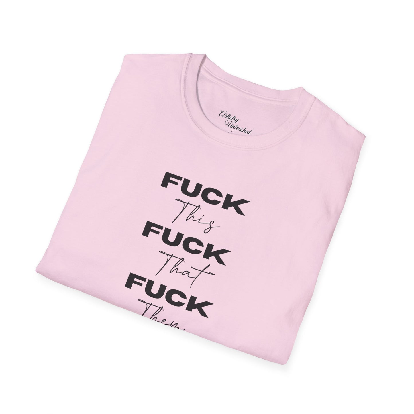 F This, That, etc. Unisex Softstyle T-Shirt